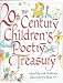 The 20th Century Children's Poetry Treasury