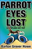 Parrot Eyes Lost