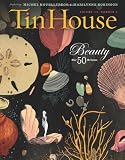 Tin House Special 50th Issue: Beauty