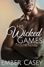 His Wicked Games (His Wicked Games #1)