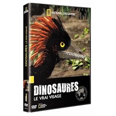 National Geographic - Dinosaures : le vrai visage