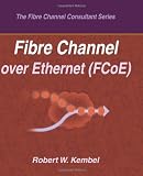 Fibre Channel over Ethernet (FCoE)