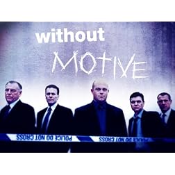Without Motive Season 2