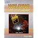 Welding: Principles and Applications