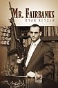 Mr. Fairbanks