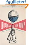 Leviathan and the Air-Pump: Hobbes, B...