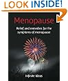 Menopause: Relief and remedies for the symptoms of menopause (52 Brilliant Ideas)