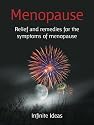 Menopause: Relief and remedies for the symptoms of menopause (52 Brilliant Ideas)