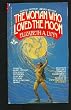The Woman Who Loved the Moon