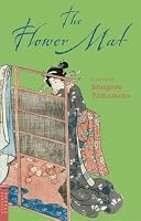 The Flower Mat (Tuttle Classics of Japanese Literature)