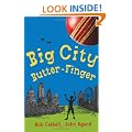 Big City Butter-Finger (Glory Gardens Cricket Club)