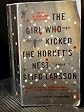 The Girl Who Kicked the Hornet's Nest