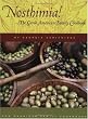 Nosthimia!: The Greek American Family Cookbook (New American Family Cookbooks)