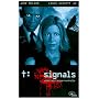Signals - Experiment au�er Kontrolle