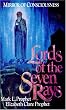 Lords of the Seven Rays: Mirror of Consciousness