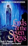 Lords of the Seven Rays - Mirror of Consciousness
