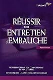 R�ussir son entretien d'embauche