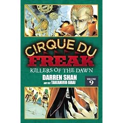 Cirque Du Freak: The Manga, Vol. 9: Killers of the Dawn
