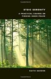 Buy : Stoic Serenity: A Practical Course on Finding Inner Peace
