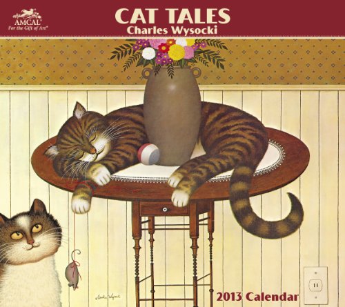 2013 Charles Wysocki  Cat Tales Wall Calender