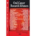 Oral Cancer Research Advances by Wataru Ariyosi, C. M. E. Avery, Andres Blanco-Carrion, and J. L. Lopez Cedrun