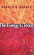 The Energy to Teach