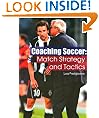 Coaching Soccer: Match Strategy and Tactics