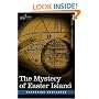 The Mystery of Easter Island