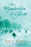Mysteries of Glass