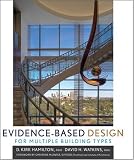 Evidence-Based Design for Multiple Building Types