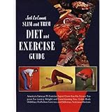 Jack LaLannes Slim and Trim Diet and Exercise Guide Hardcover