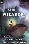 Deep Wizardry