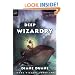 Deep Wizardry (The Young Wizards Series, Book 2)