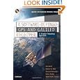 A Software-Defined GPS and Galileo Receiver: A Single-Frequency Approach (Applied and... by Kai Borre, Dennis M. Akos, Nicolaj Bertelsen, and Peter Rinder