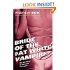 Bride of the Fat White Vampire
