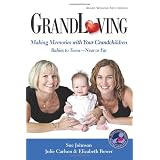 GrandLoving: Making Memories with Your Grandchildren
