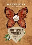 Butterfly Winter: A Novel