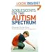 Adolescents on the Autism Spectrum: Foreword by Charlotte Moore
