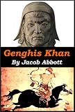 Genghis Khan - The Worlds Greatest Commander