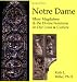 Books : Notre Dame  Mary Magdelane & the Divine Feminine in Our Lives & Culture