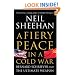 A Fiery Peace in a Cold War: Bernard Schriever and the Ultimate Weapon