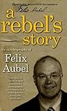 A rebel's story