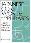 Japanese Core Words and Phrases: Thin...
