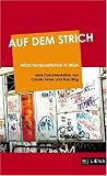 Produkt-Bild: Auf dem Strich: M&auml;dchenprostitution in Wien
