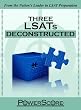 Three LSATs Deconstructed (LSAT Deconstructed)