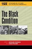 The Black Condition (Schomburg Studies on the Black Experience)