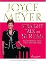 Straight Talk on Stress: Overcoming Emotional Battles with the Power of God's Word!