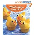 What's New, Cupcake?: Ingeniously Simple Designs for Every Occasion