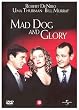 Mad Dog and Glory