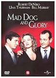 Mad Dog and glory